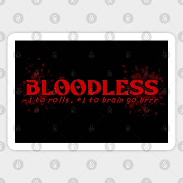 Bloodless for you Magnet by Spring Heart